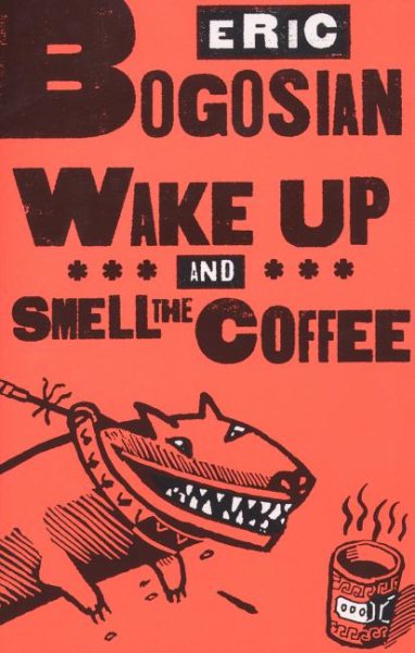 Wake Up and Smell the Coffee cover