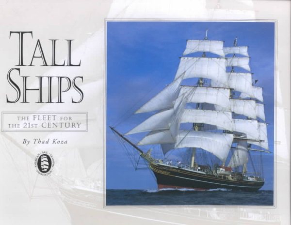 Tall Ships: A Fleet for the 21st Century 3rd Edition cover