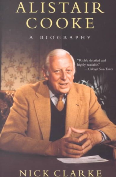 Alistair Cooke: A Biography cover
