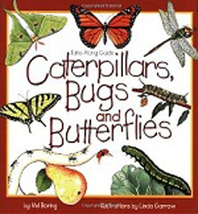 Caterpillars, Bugs and Butterflies: Take-Along Guide (Take Along Guides) cover