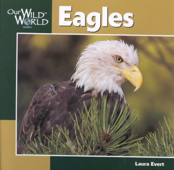 Eagles (Our Wild World) cover
