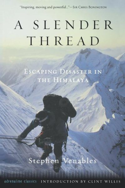 A Slender Thread: Escaping Disaster in the Himalaya (Adrenaline) cover