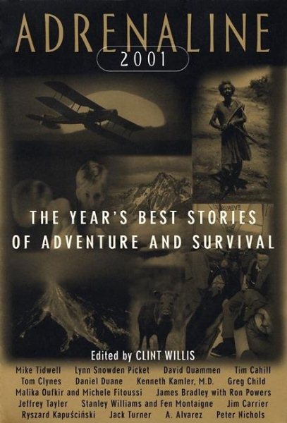 Adrenaline 2001: The Year's Best Stories of Adventure and Survival cover