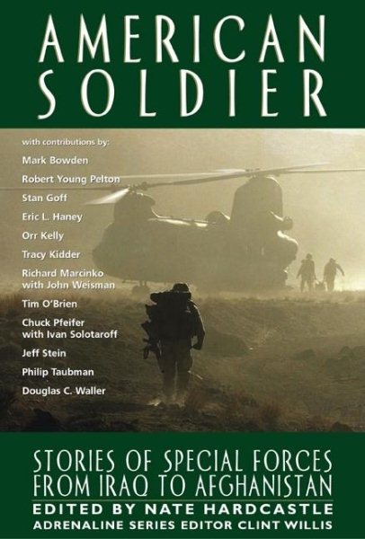 American Soldier: Stories of Special Forces from Iraq to Afghanistan (Adrenaline) cover