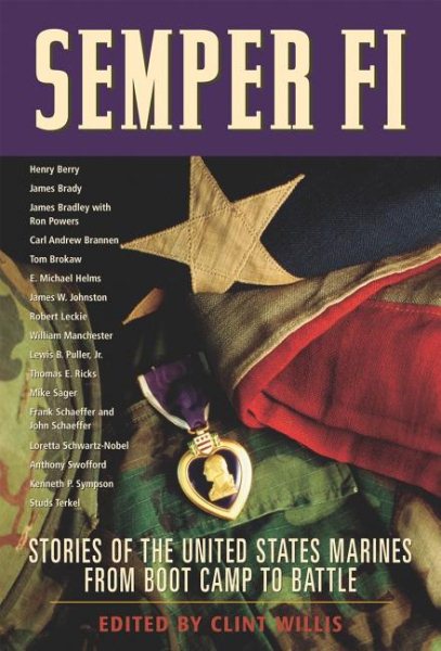 Semper Fi: Stories of the United States Marines from Boot Camp to Battle (Adrenaline) cover