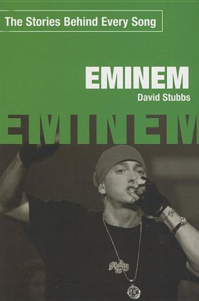 Eminem: The Stories Behind Every Song cover