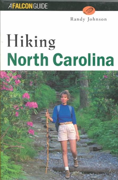 Hiking North Carolina (State Hiking Series)