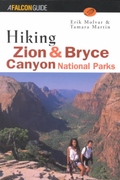 Hiking Zion and Bryce Canyon National Parks (Regional Hiking Series) cover