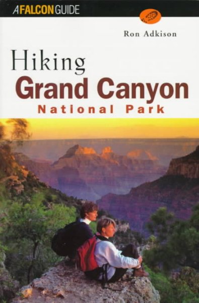 Hiking Grand Canyon National Park (Regional Hiking Series) cover
