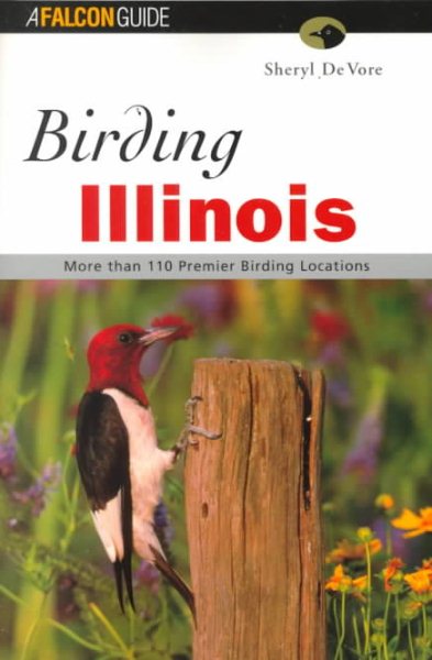 Birding Illinois (Regional Birding Series)
