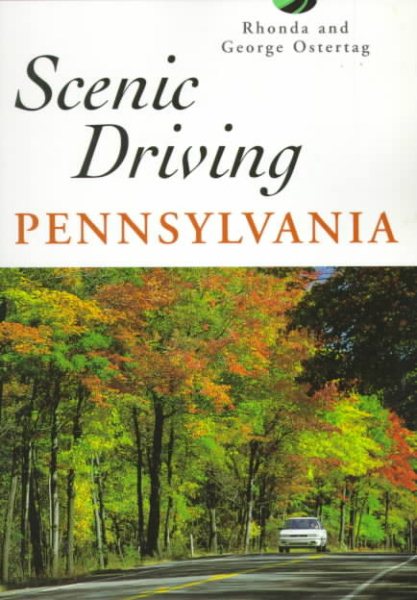Scenic Driving Pennsylvania (Scenic Driving Series) cover