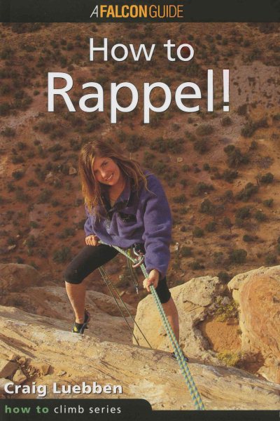 How to Rappel! (How To Climb) cover