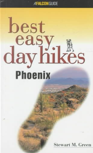 Best Easy Day Hikes Phoenix (Best Easy Day Hikes Series) cover