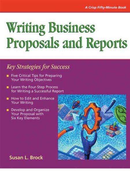 Crisp: Writing Business Proposals and Reports: Key Strategies for Success (Fifty-Minute Series) cover