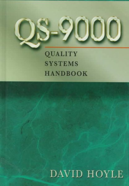 Qs-9000 Quality Systems Handbook