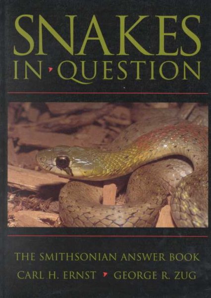 Snakes in Question: The Smithsonian Answer Book cover