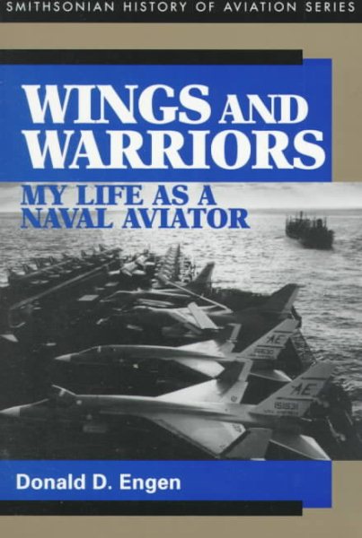 WINGS & WARRIORS PB (Smithsonian History of Aviation and Spaceflight) cover