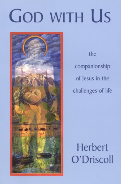 God with Us: The Companionship Of Jesus In The Challenges Of Life cover