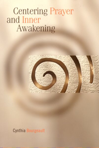 Centering Prayer and Inner Awakening cover