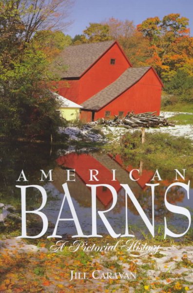 American Barns: A Pictorial History cover
