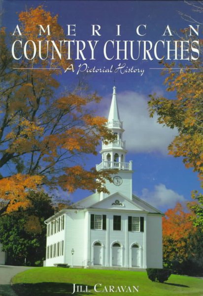 American Country Churches: A Pictorial History cover