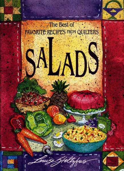Best of Favorite Recipes from Quilters: Salads