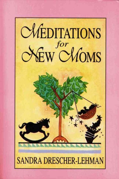 Meditations for New Moms cover