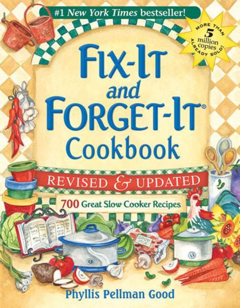 Fix-It and Forget-It Revised and Updated: 700 Great Slow Cooker Recipes cover