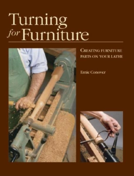 Turning for Furniture: Creating Furniture Parts on your Lathe (Fine Woodworking DVD Workshop) cover