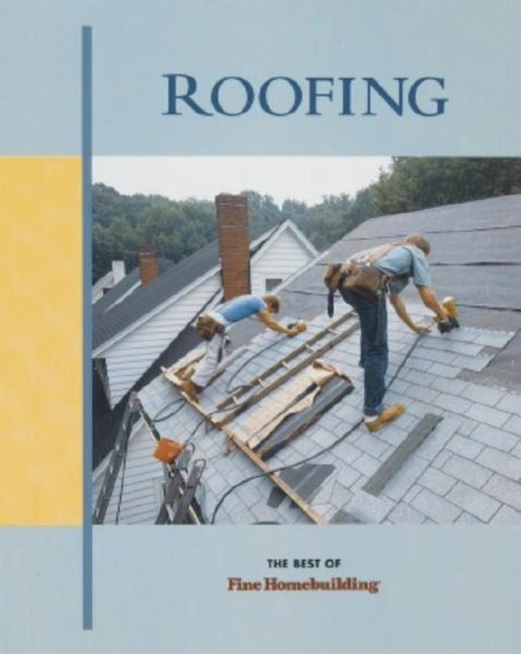 Roofing (Best of Fine Homebuilding) cover