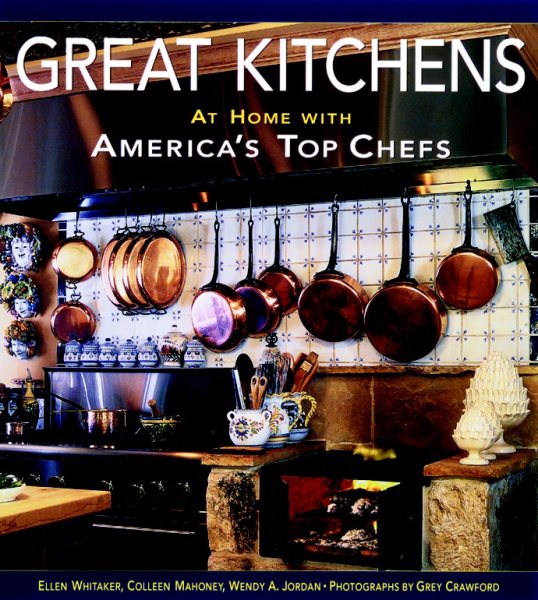 Great Kitchens: Design Ideas from America's Top Chefs cover