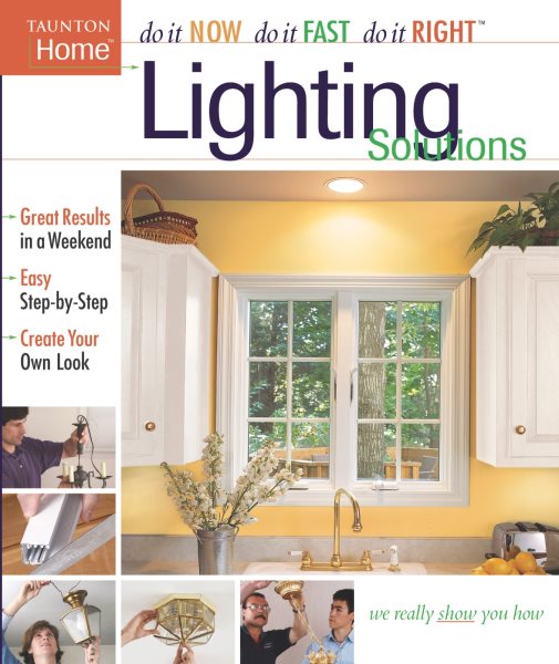 Lighting Solutions (Do It Now Do It Fast Do It Right)