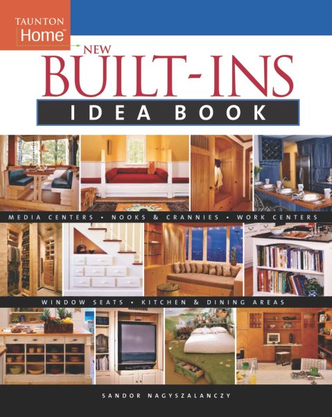 New Built-Ins Idea Book (Taunton Home Idea Books) cover