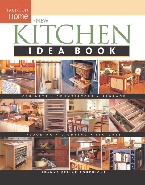 New Kitchen Idea Book: Taunton Home (Taunton Home Idea Books) cover