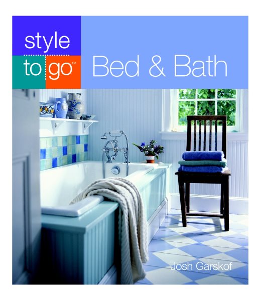 Bed & Bath (Style to Go) cover