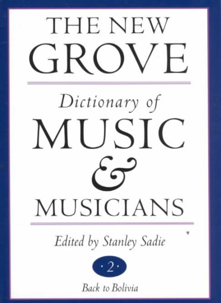 The New Grove Dictionary of Music and Musicians (20 Volume Set)