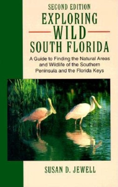 Exploring Wild South Florida cover