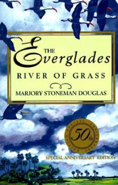 The Everglades: River of Grass cover