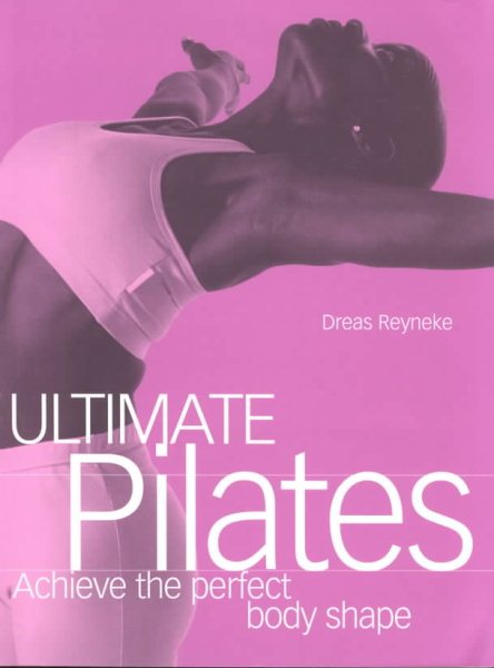 Ultimate Pilates (Fitness Books from the Experts) cover