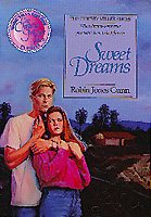 Sweet Dreams (The Christy Miller Series #11)