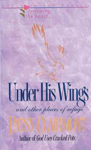 Under His Wings (Renewing the Heart) cover
