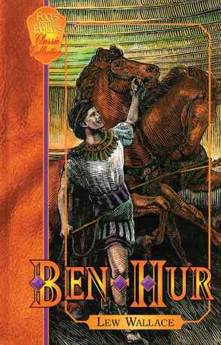 Ben-Hur: A Tale of the Christ (Focus on the Family's Classic Collection, 2) cover