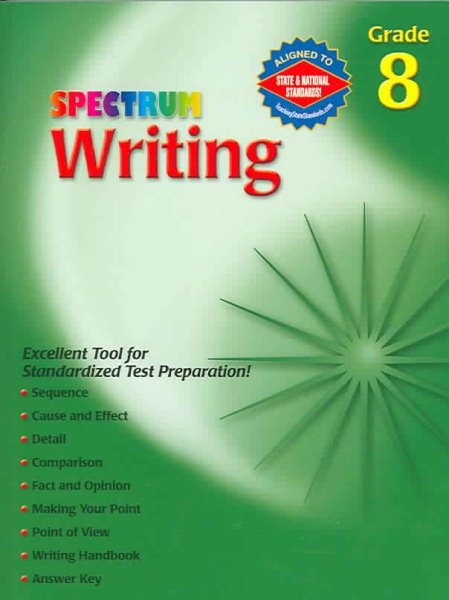 Spectrum Writing, Grade 8 (Spectrum Series)