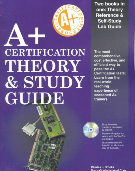 A+ Certification Theory and Study Guide (Training Guides) cover