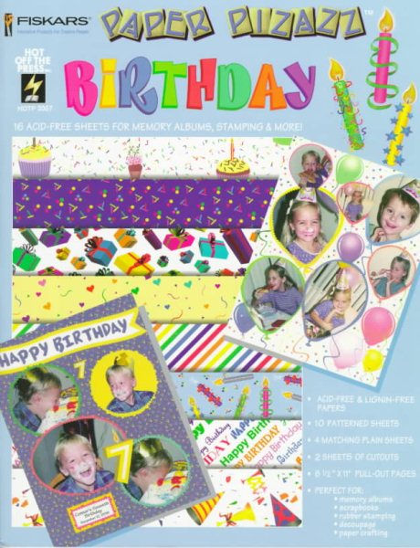 Birthday: 16 Acid-Free Sheets for Memory Albums, Stamping & More! (Paper Pizazz)