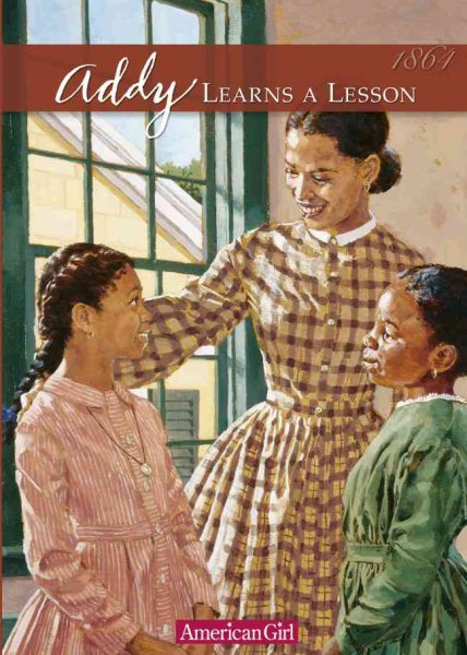 Addy Learns a Lesson: A School Story (American Girl Collection) cover