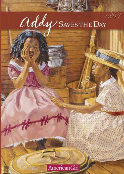 Addy Saves the Day: A Summer Story (American Girls Collection) cover