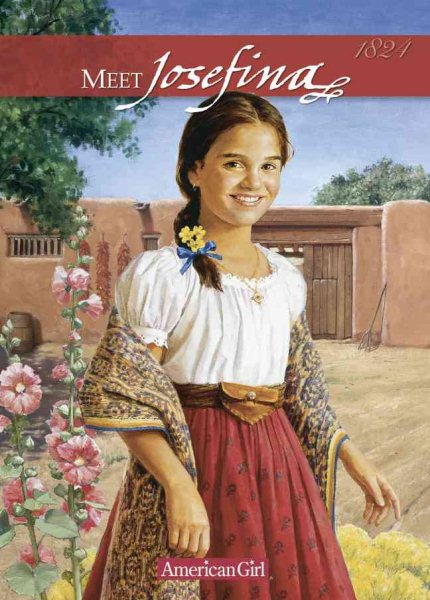 Meet Josefina, an American Girl (American Girl Collection) cover