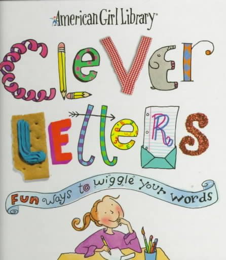 Clever Letters: Fun Ways to Wiggle Your Words cover