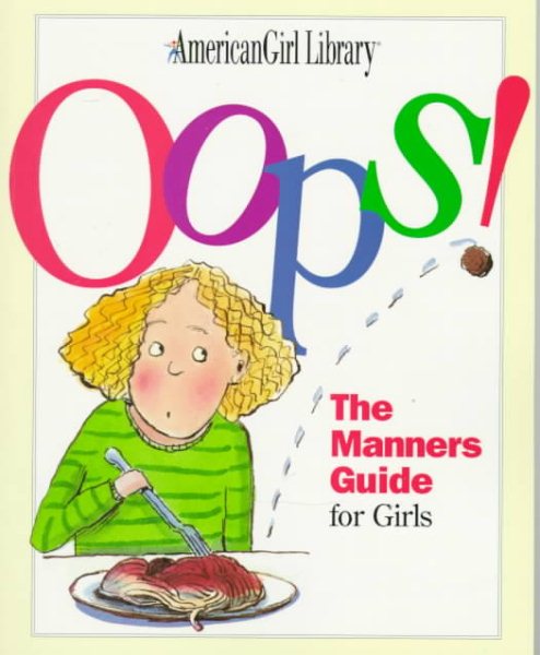 Oops!: The Manners Guide for Girls cover